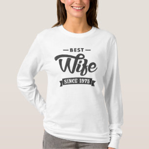Camiseta La mejor esposa vintage desde 1975