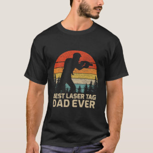 Camiseta La Mejor Etiqueta Láser Que Papá Ha Tenido El Día 