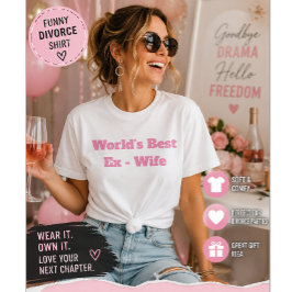 Camiseta La Mejor Ex Esposa del Mundo Humor Divertido de Di