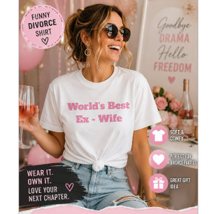 Camiseta La Mejor Ex Esposa del Mundo Humor Divertido de Di