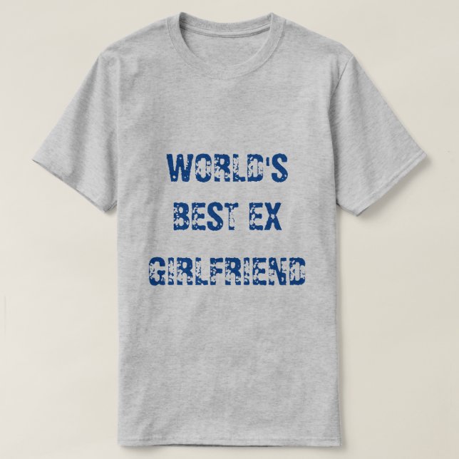 CAMISETA LA MEJOR EX NOVIA DEL MUNDO (Diseño del anverso)