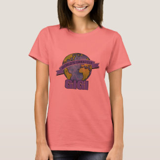 Camiseta La mejor Gigi del mundo