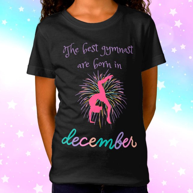 Camiseta La Mejor Gimnasta Nace En Diciembre (Subido por el creador)