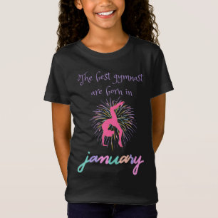 Camiseta La Mejor Gimnasta Nace En Enero