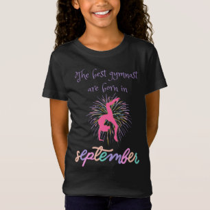 Camiseta La Mejor Gimnasta Nace En Septiembre