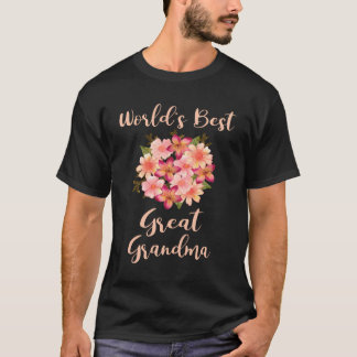 Camiseta La Mejor Gran Abuela Del Mundo. Hermosa Flora De P