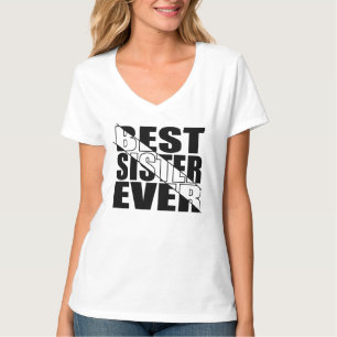 CAMISETA LA MEJOR HERMANA DE LA HISTORIA.