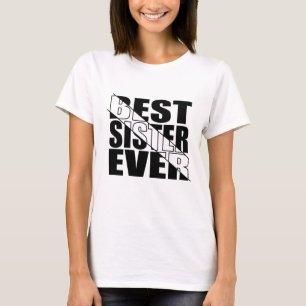 CAMISETA LA MEJOR HERMANA DE LA HISTORIA.