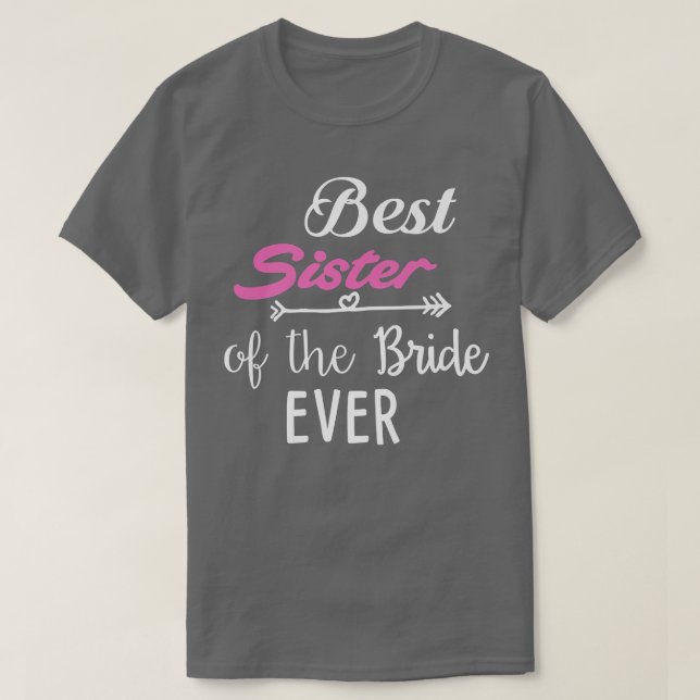 Camiseta La Mejor Hermana De La Novia (Diseño del anverso)
