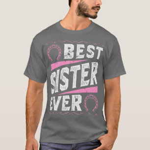 Camiseta La mejor hermana de todos los caballos montando a