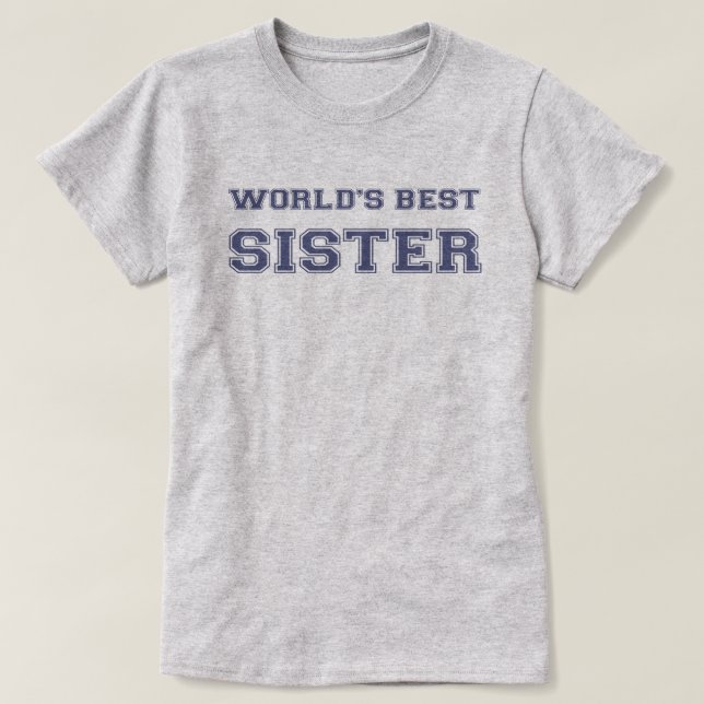 Camiseta La mejor hermana del mundo (Diseño del anverso)