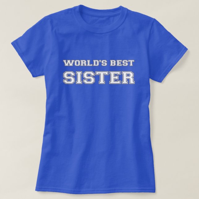 Camiseta La mejor hermana del mundo (Diseño del anverso)