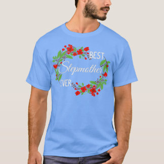 Camiseta La mejor madrastra de las flores de Día de la Madr