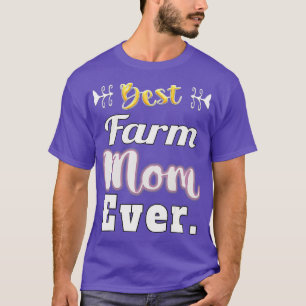 Camiseta La mejor madre agricultora de la historia