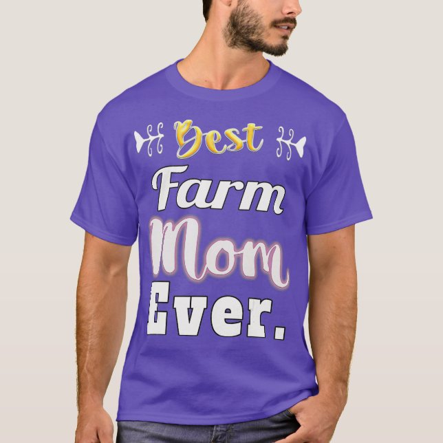 Camiseta La mejor madre agricultora de la historia (Anverso)