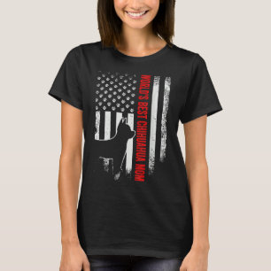 Camiseta La Mejor Madre Chihuahua Del Mundo De La Bandera E