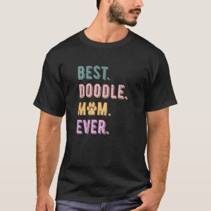 Camiseta La mejor madre de Doodle Doodle Perro Mamá Vintage