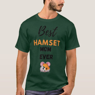 Camiseta La mejor madre de hamster.