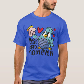 Camiseta La mejor madre de pájaro ama a las madres como reg