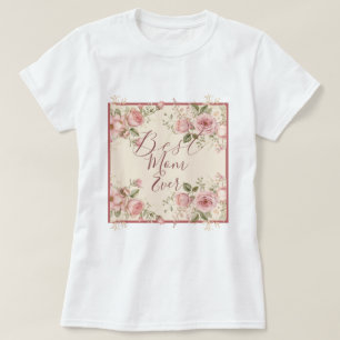 Camiseta La mejor madre del día de la madre.