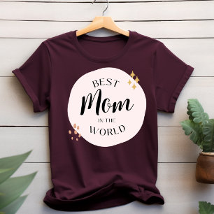 Camiseta La mejor madre del mundo