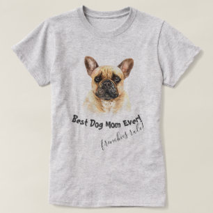 Camiseta La mejor madre del perro del Bulldog francés