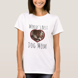 Camiseta La mejor madre del perro del mundo