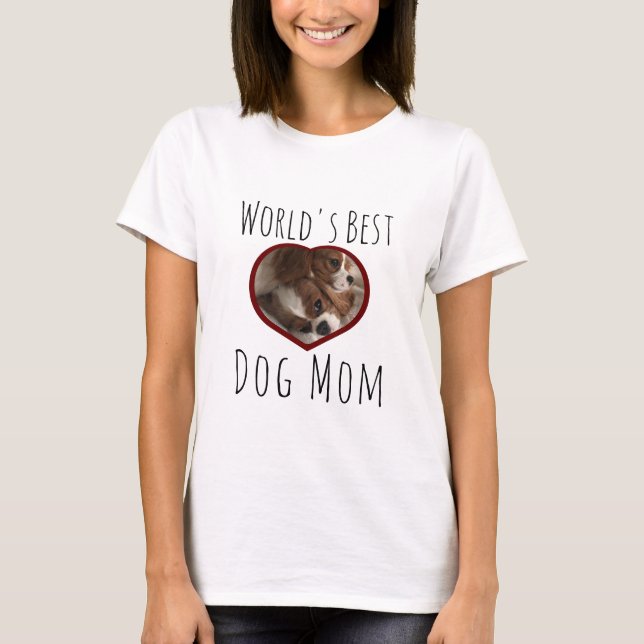 Camiseta La mejor madre del perro del mundo (Anverso)