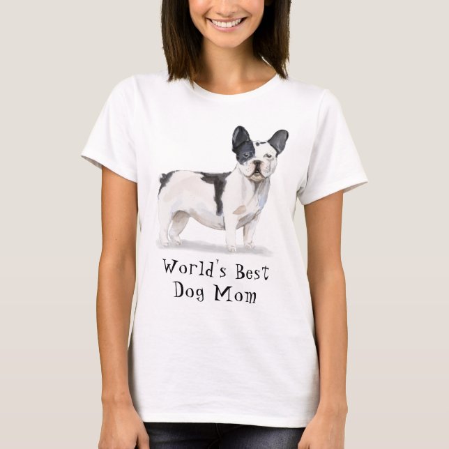 Camiseta La mejor madre del perro del mundo acuarela Bulldo (Anverso)