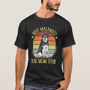 Camiseta La mejor madre del perro malamuta jamás Alaskan Ma