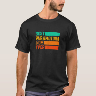 Camiseta La mejor madre parapente paracaidista paracaidista