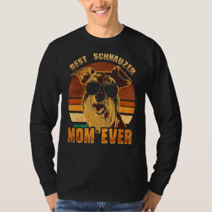 Camiseta La mejor madre Schnauzer de la historia del Schnau