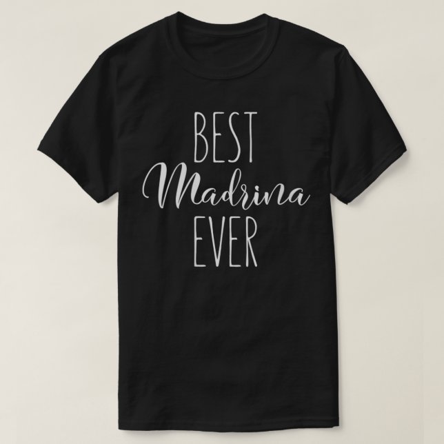 Camiseta La mejor madrina de la historia de la padrina espa (Diseño del anverso)