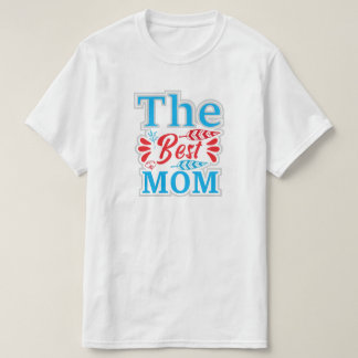 Camiseta La mejor mamá