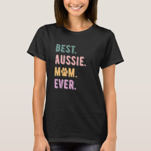 Camiseta La mejor mamá australiana del pastor australiano