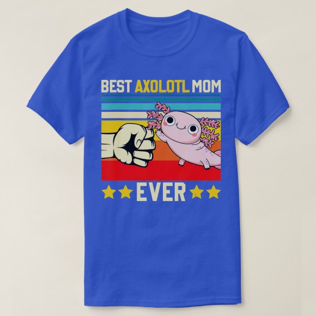 Camiseta La mejor mamá de Axolotl siempre divertida Axolotl (Diseño del anverso)