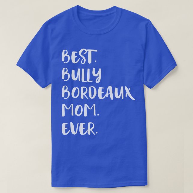 Camiseta La mejor mamá de Burdeos (Diseño del anverso)
