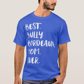 Camiseta La mejor mamá de Burdeos