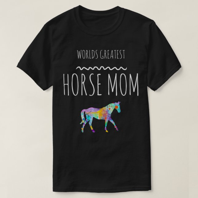 Camiseta La Mejor Mamá de Caballos del Mundo Ama los Caball (Diseño del anverso)