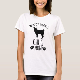 Camiseta La mejor mamá de Chug del mundo - Mamá perruna