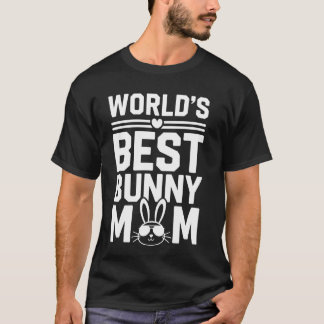 Camiseta La mejor mamá de conejos del mundo 2019 Mujeres am