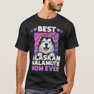Camiseta La mejor mamá de Malamute en Alaskan Malamute