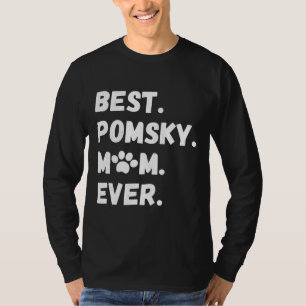 Camiseta La mejor mamá de Pomsky jamás graciosa Perro Husky