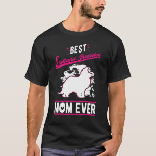 Camiseta La mejor mamá de Sheepdog de Shetland jamás Shelti