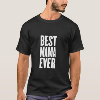 Camiseta La mejor mamá de todos