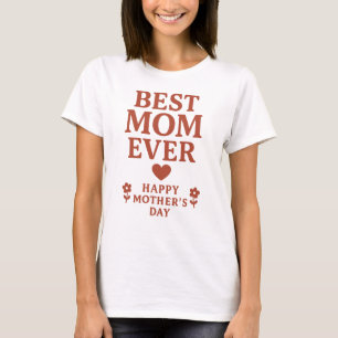 Camiseta La mejor mamá de todos los tiempos
