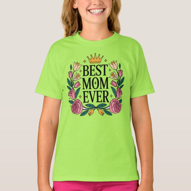 Camiseta La mejor mamá de todos los tiempos (Anverso)