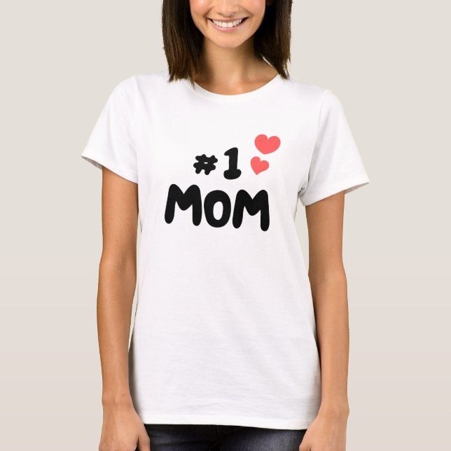 Camiseta La mejor mamá de todos los tiempos - #1 Mamá con c (Anverso)