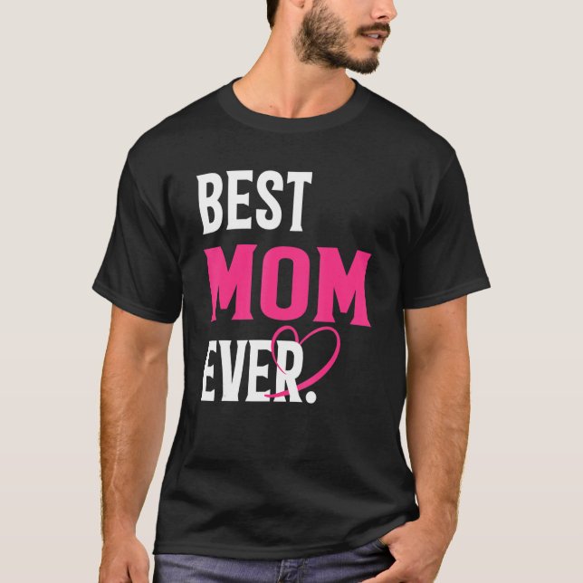Camiseta La mejor mamá de todos los tiempos divertida ama a (Anverso)