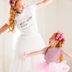 Camiseta La mejor mamá de todos los tiempos   Feliz Día de 